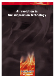 A revolution in fire suppression technology