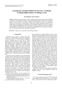 Asymmetric Cascaded Multi-level Inverter: A Solution to Obtain High