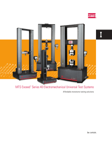 MTS Exceed® Series 40 Electromechanical Universal Test Systems