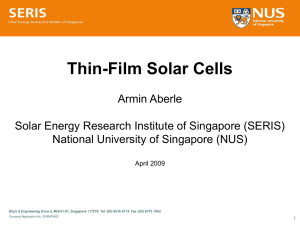 Thin-Film Solar Cells - Solar Energy Research Institute of Singapore
