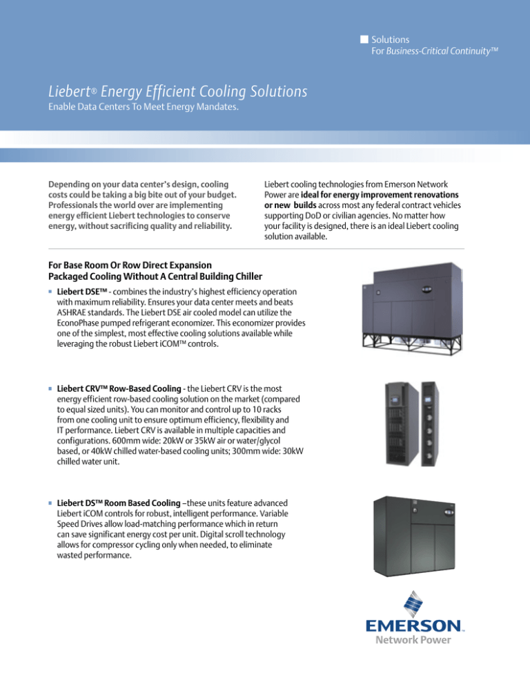 Liebert® Energy Efficient Cooling Solutions