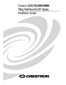 Installation Guide: CCS-TS-6500-WMK