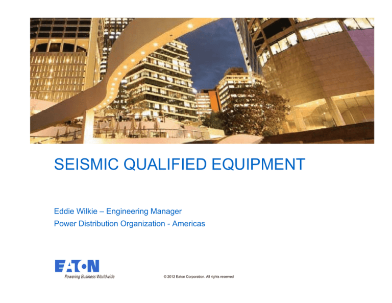 Seismic Qualified Equipment