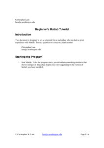 Beginner`s Matlab Tutorial Introduction Starting the Program