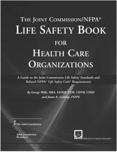 The Joint Commission/NFPA Life Safety Book for Health Care