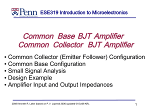 Common Base BJT Amplifier Common Collector BJT Amplifier