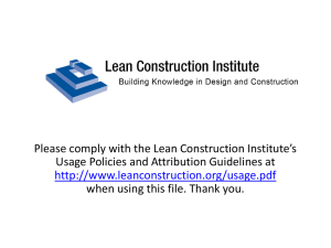 Please comply with the Lean Construction Institute`s Usage Policies