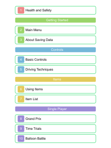 1 Health and Safety Getting Started 2 Main Menu 3 About Saving