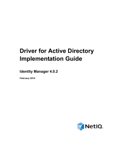NetIQ Identity Manager 4.0.2 Driver for Active Directory