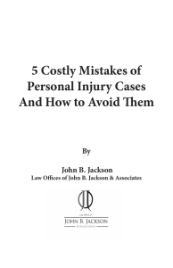 5 Costly Mistakes of Personal Injury Cases And How to Avoid Them