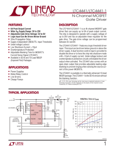 LTC4441/LTC4441-1 - N-Channel MOSFET Gate Driver