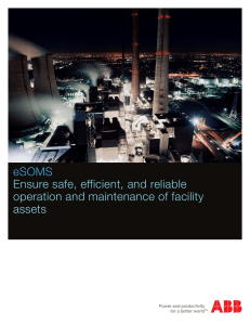 eSOMS Ensure safe, efficient, and reliable operation and