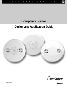 Occupancy Sensor Design and Application Guide