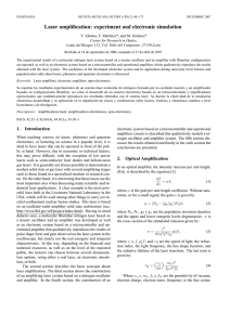 Laser amplification: experiment and electronic simulation