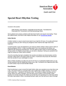 Special Heart Rhythm Testing