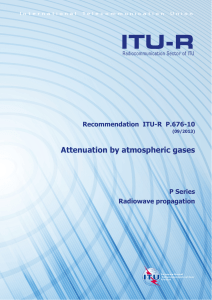 RECOMMENDATION ITU-R P.676-9 - Attenuation by atmospheric