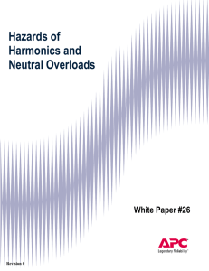 Hazards of Harmonics and Neutral Overloads