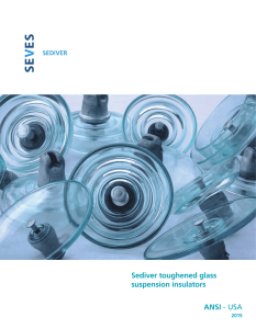 Sediver toughened glass suspension insulators ANSI