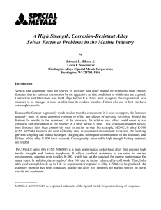 A High Strength, Corrosion-Resistant Alloy Solves Fastener