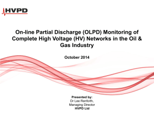 On-line Partial Discharge (OLPD) Monitoring of Complete High