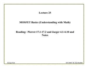 Lecture 25 MOSFET Basics - ECE Users Pages