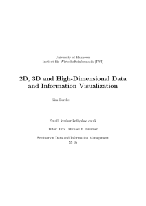 2D, 3D and High-Dimensional Data and Information Visualization