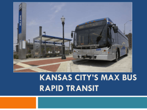 KANSAS CITY`S MAX BUS RAPID TRANSIT