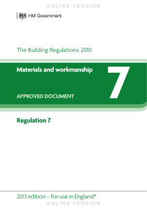 Regulation 7 Materials and workmanship