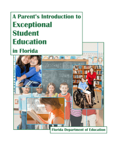 A Parent`s Introduction to Exceptional Student Education