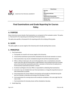Final Examinations and Grade Reporting for Courses Policy
