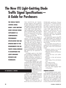 The New ITE Light-Emitting Diode Traffic Signal Specifications— A