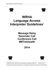 Message relay and reminder call - Winnipeg Regional Health Authority