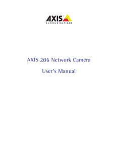 AXIS 206 Network Camera User`s Manual