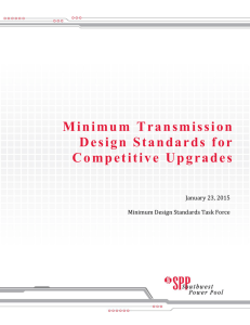 SPP - Minimum Transmission Design Standards for Competitive