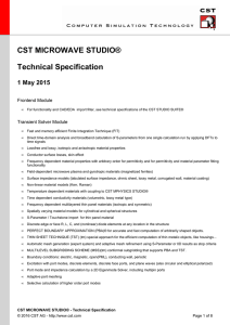CST MICROWAVE STUDIO® - Technical Specification