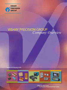Company Overview VISHAY PRECISION GROUP