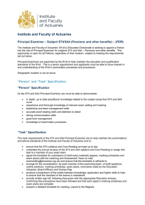 ST4/SA4 Principal Examiner - Institute and Faculty of Actuaries