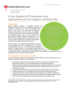 A New Standard of Transfusion Care: Appropriate use of O