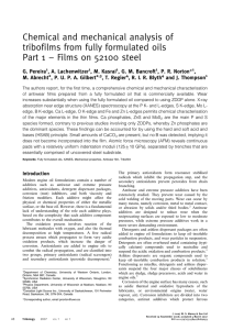 Chemical and mechanical analysis of tribofilms from fully formulated
