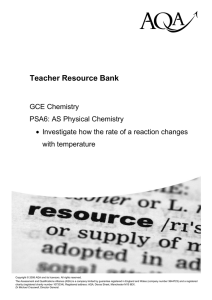 PSA06 - Investigate how the rate of a reaction changes with