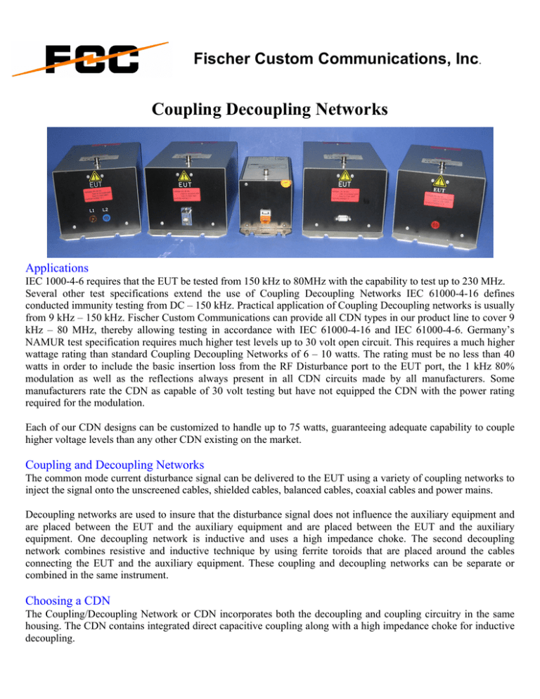 Coupling Decoupling Networks Fischer Custom Communications