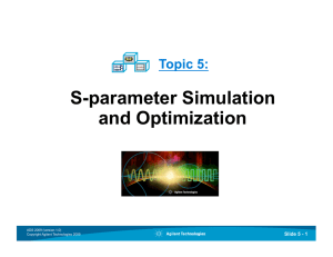 S-parameter Simulation and Optimization