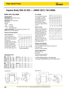 Square Body DIN 43 653 — 1000V (IEC): 50