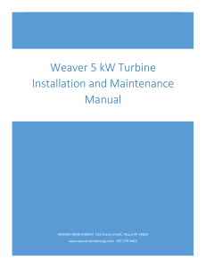 Weaver 5 kW Turbine Installation and