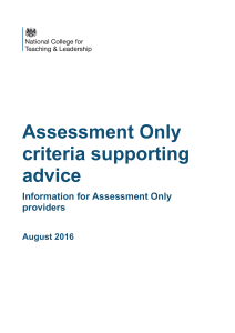 Assessment only criteria supporting advice