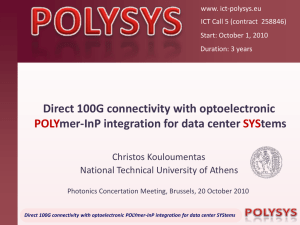 Direct 100G connectivity with optoelectronic POLYmer