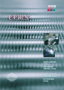STEAM HEATING COILS HOT WATER HEATING COILS CHILLED