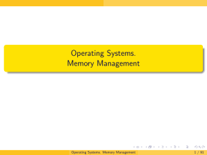 Operating Systems. Memory Management