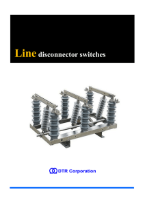 Linedisconnector switches