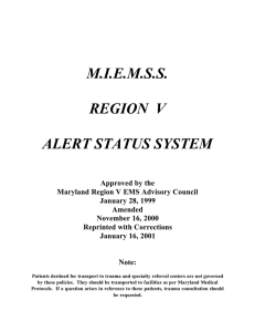M.I.E.M.S.S. REGION V ALERT STATUS SYSTEM